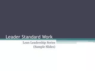 Leader Standard Work