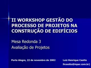 ii workshop gest o do processo de projetos na constru o de edif cios