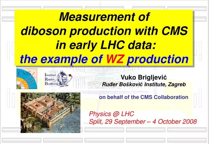 measurement of diboson production with cms in early lhc data the example of wz production