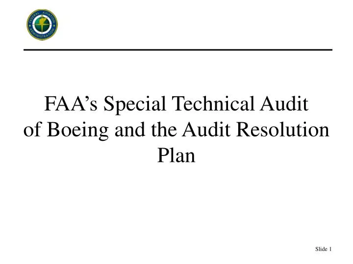 faa s special technical audit of boeing and the audit resolution plan