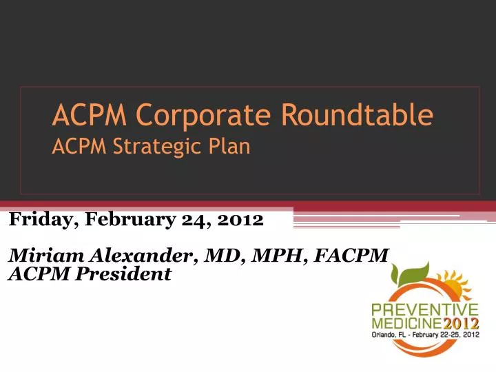 acpm corporate roundtable acpm strategic plan
