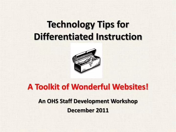 technology tips for differentiated instruction a toolkit of wonderful websites