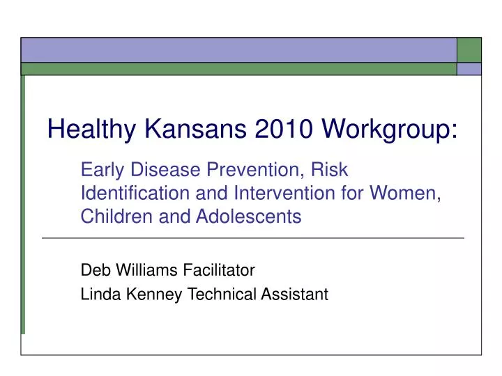 healthy kansans 2010 workgroup