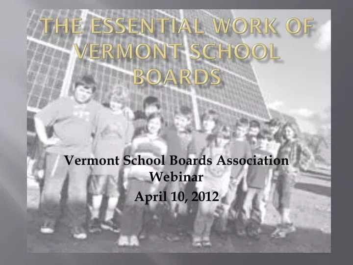 the essential work of vermont school boards