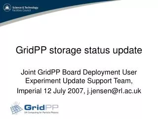 GridPP storage status update