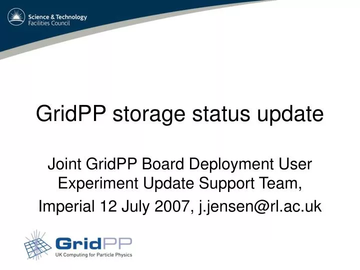 gridpp storage status update