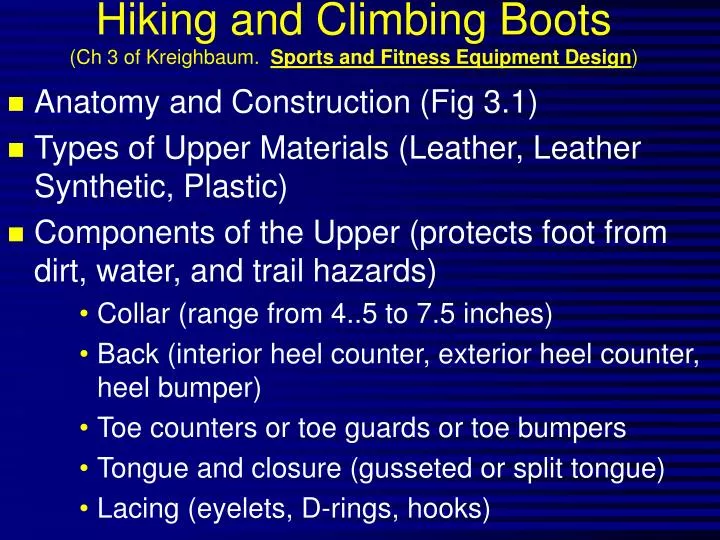 hiking and climbing boots ch 3 of kreighbaum sports and fitness equipment design