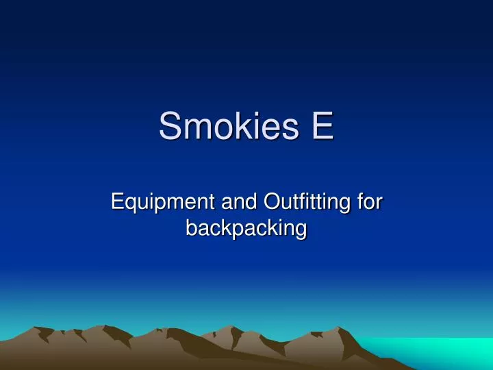 smokies e