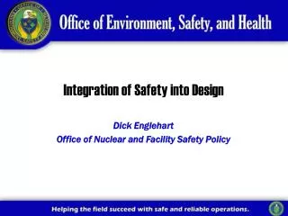 Integration of Safety into Design