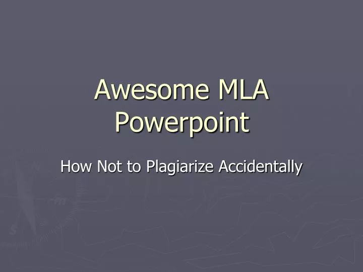 awesome mla powerpoint