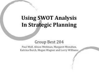 Using SWOT Analysis In Strategic Planning