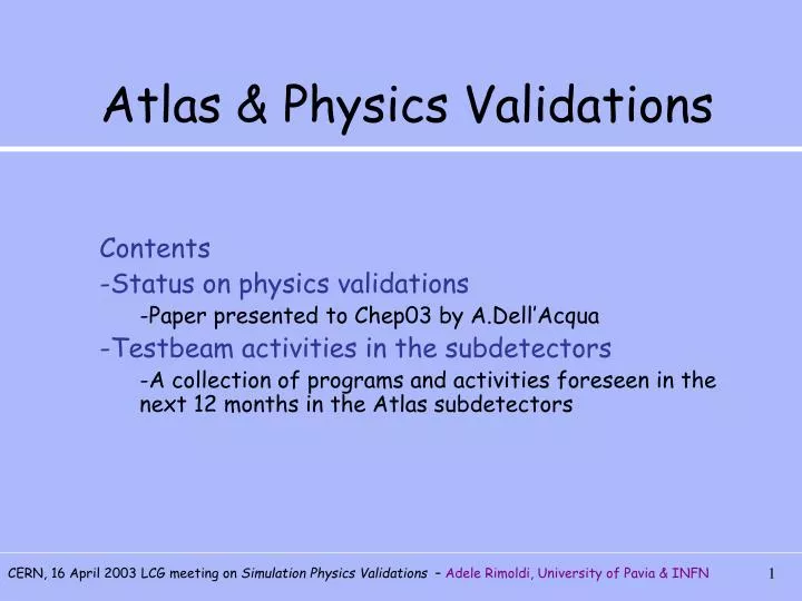 atlas physics validations