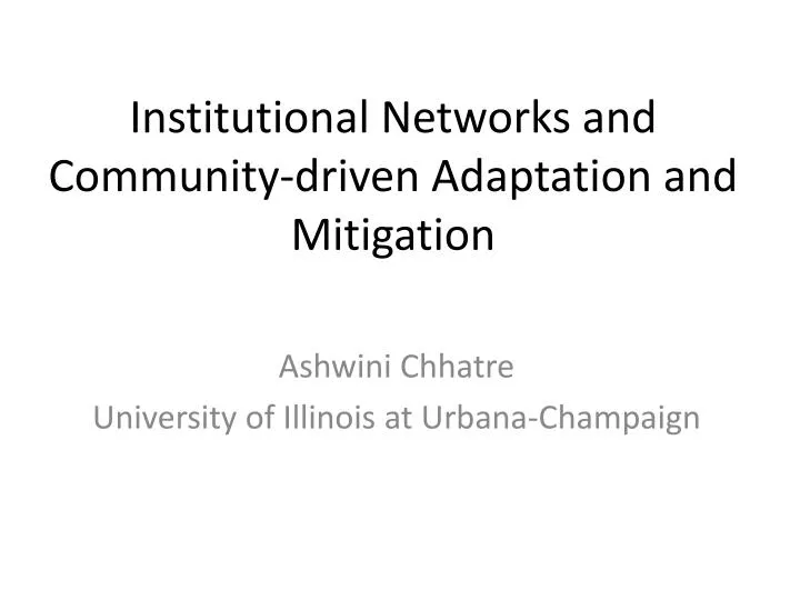 institutional networks and community driven adaptation and mitigation