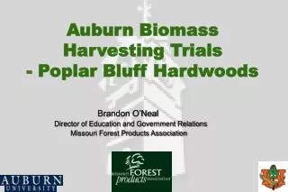 Auburn Biomass Harvesting Trials - Poplar Bluff Hardwoods