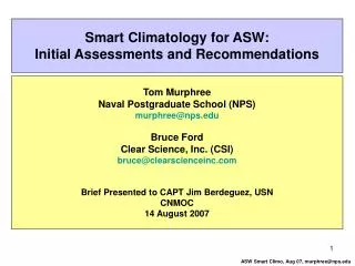 Smart Climatology for ASW: Initial Assessments and Recommendations