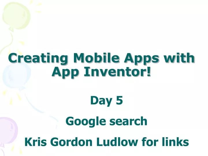 creating mobile apps with app inventor