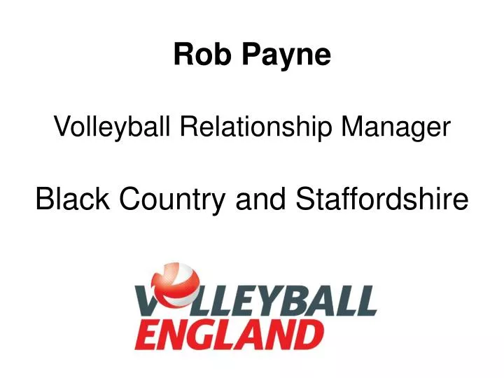 rob payne volleyball relationship manager black country and staffordshire