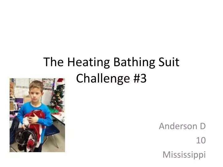 the heating bathing suit challenge 3