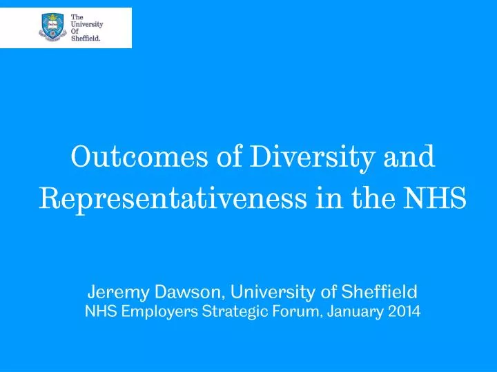 outcomes of diversity and representativeness in the nhs