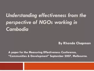 Understanding effectiveness from the perspective of NGOs working in Cambodia