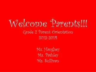 Welcome Parents!!!