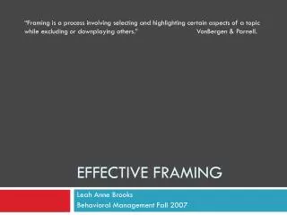 Effective Framing