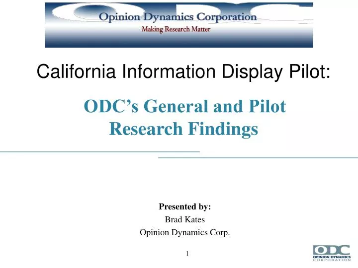 california information display pilot odc s general and pilot research findings