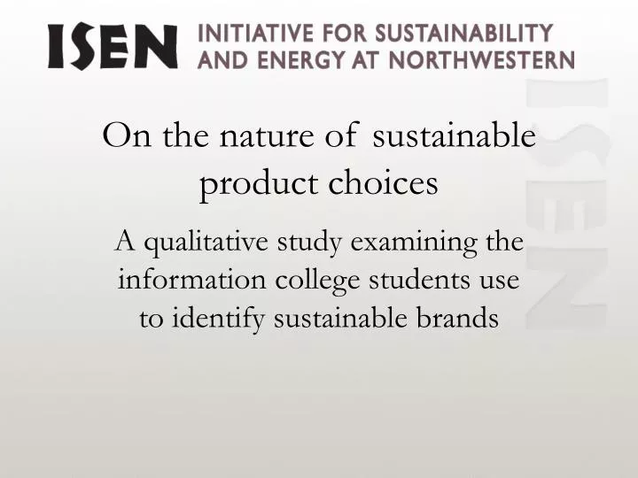 on the nature of sustainable product choices