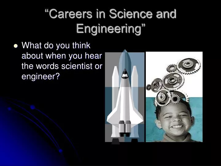 careers in science and engineering