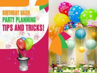 Party Planning Supplies and Tips – Party Supplies Now