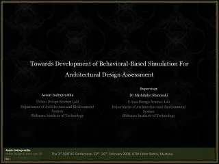 Towards Development of Behavioral-Based Simulation For Architectural Design Assessment