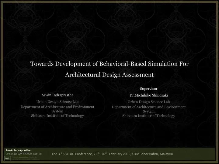 towards development of behavioral based simulation for architectural design assessment