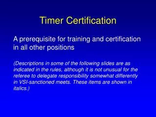 Timer Certification
