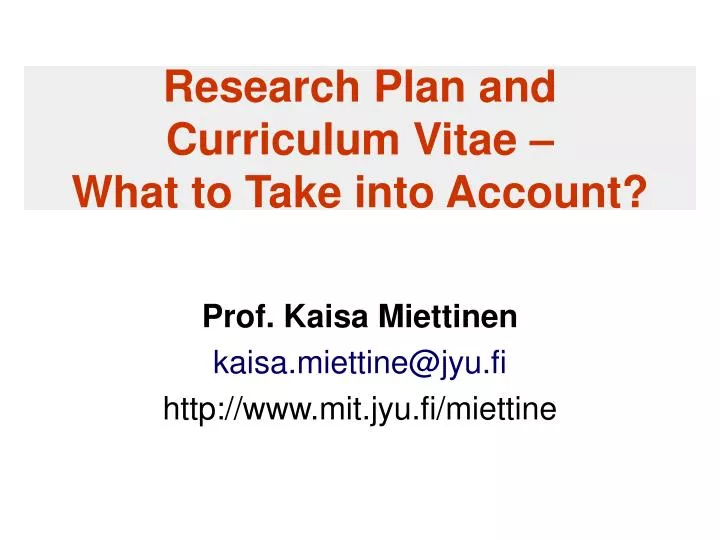 research plan and curriculum vitae what to take into account