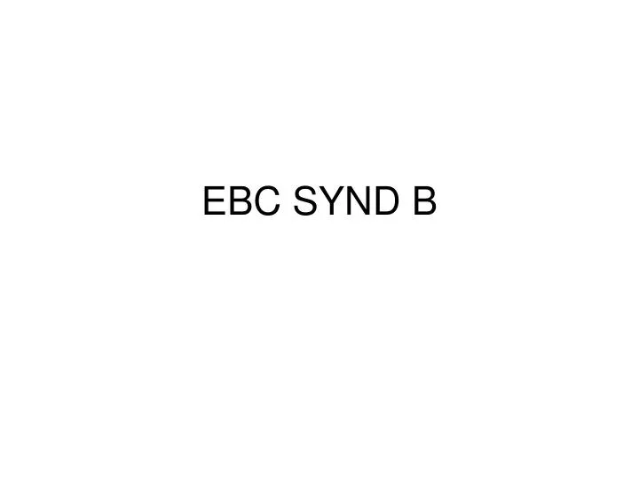 ebc synd b