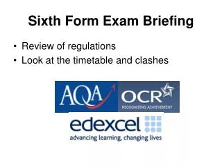 Sixth Form Exam Briefing