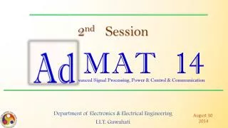 vanced Signal Processing, Power &amp; Control &amp; Communication