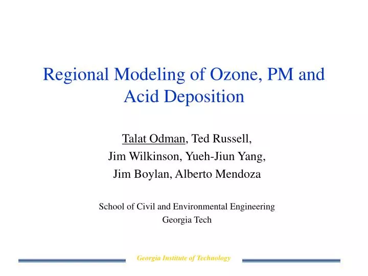 regional modeling of ozone pm and acid deposition