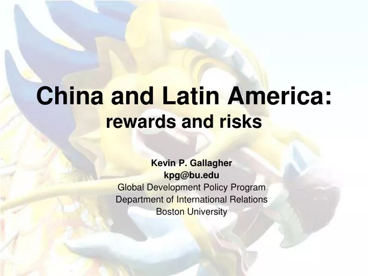 china and latin america rewards and risks