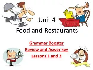 Unit 4 Food and Restaurants