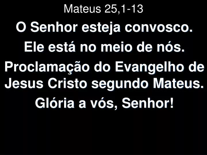 mateus 25 1 13