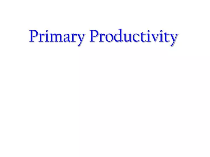 primary productivity