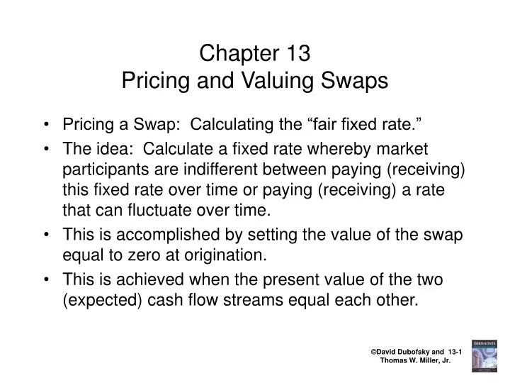 chapter 13 pricing and valuing swaps