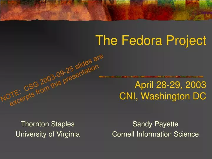the fedora project april 28 29 2003 cni washington dc