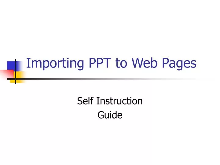 importing ppt to web pages