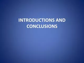 introductions and conclusions