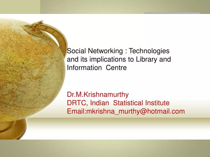 social networking its implication on library information management and services