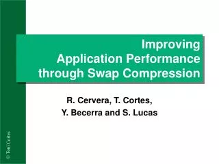 Improving Application Performance through Swap Compression