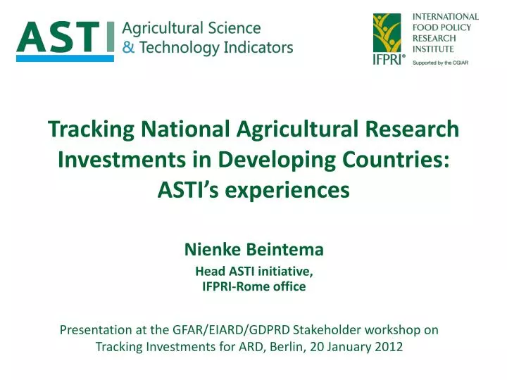 tracking national agricultural research investments in developing countries asti s experiences