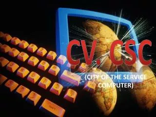 cv csc